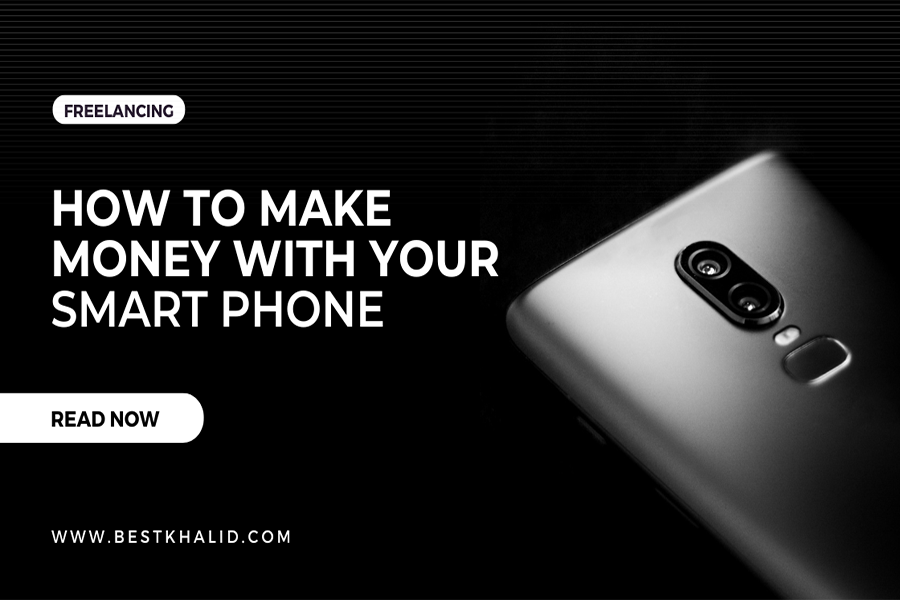 How to make money with your smartphone
